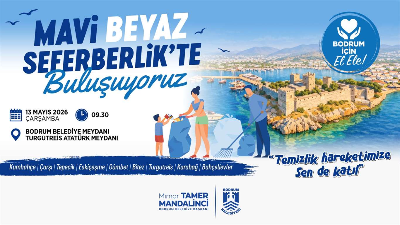 Bodrum'da 13 Mayıs'ta çevre seferberliği başlıyor haberi